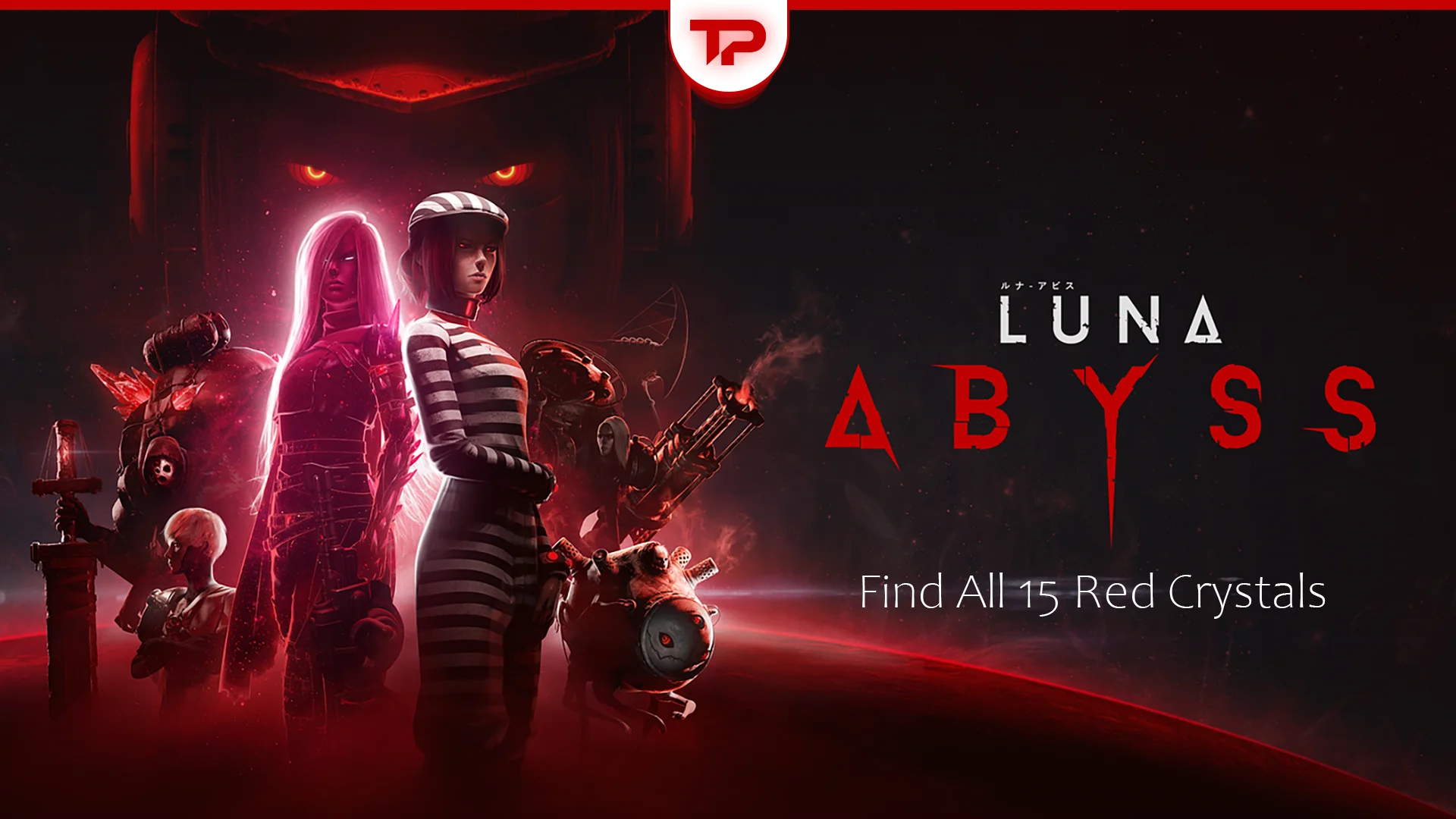 Luna Abyss Drift Crystal Locations Guide