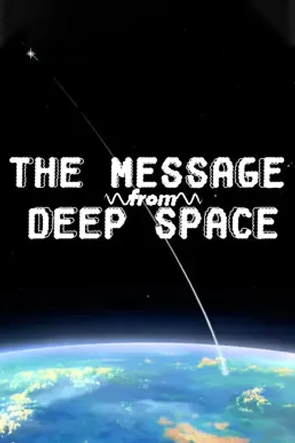 The Message From Deep Space cover